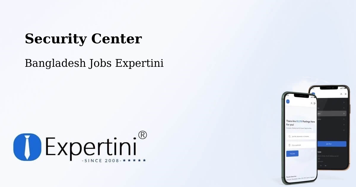 Security & Compliance – Feni - Bangladesh Jobs Expertini